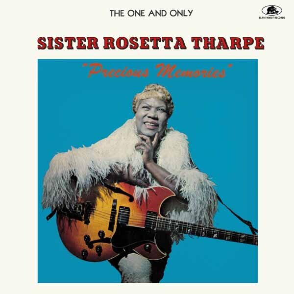 Sister Rosetta Tharp - Precious Memories 2026 Reissue, Bear Family Records, LP