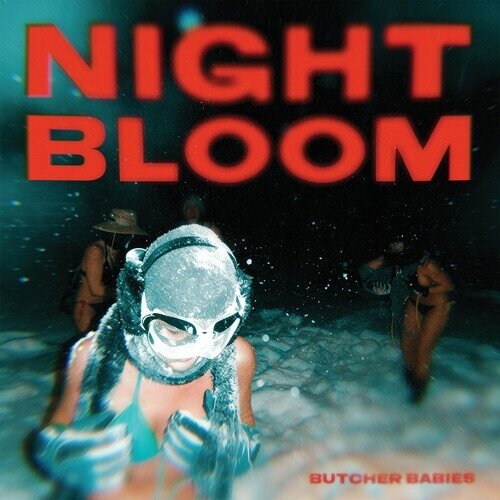 Butcher Babies - Nightbloom Digipack