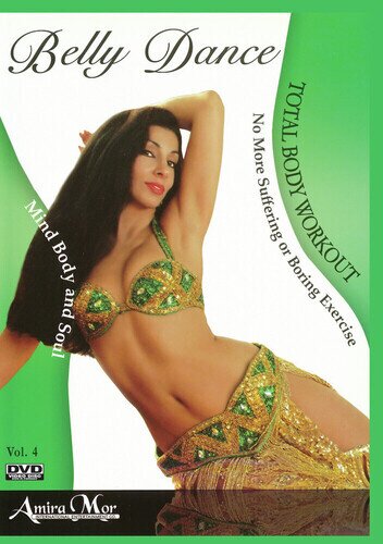 Amira Mor: Belly Dance - Total Body Workout