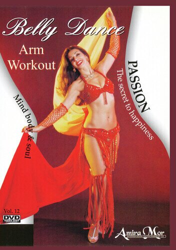 Amira Mor: Belly Dance - Passion
