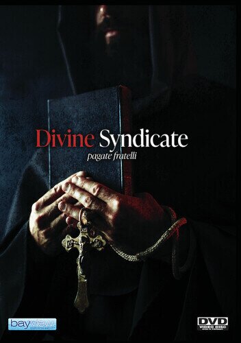 Divine Syndicate - Pagate fratelli (2012)