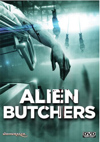 Alien Butchers (2022)