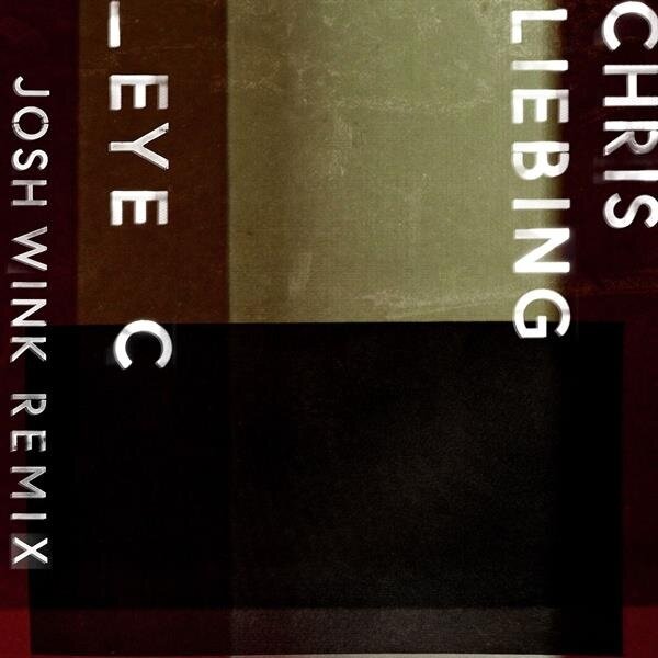 Chris Liebing - Eye C (Josh Wink Remix) 12" Maxi