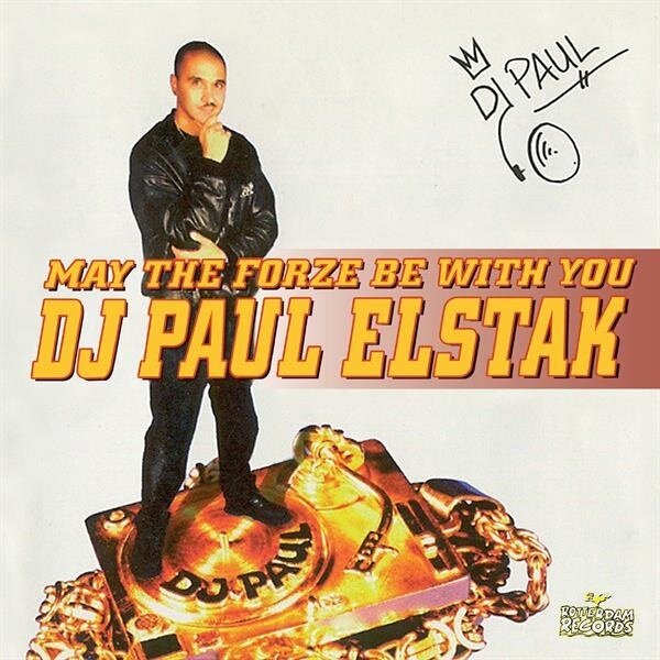 Paul Elstak - May The Forze Be With You 2026 Reissue, Music On CD