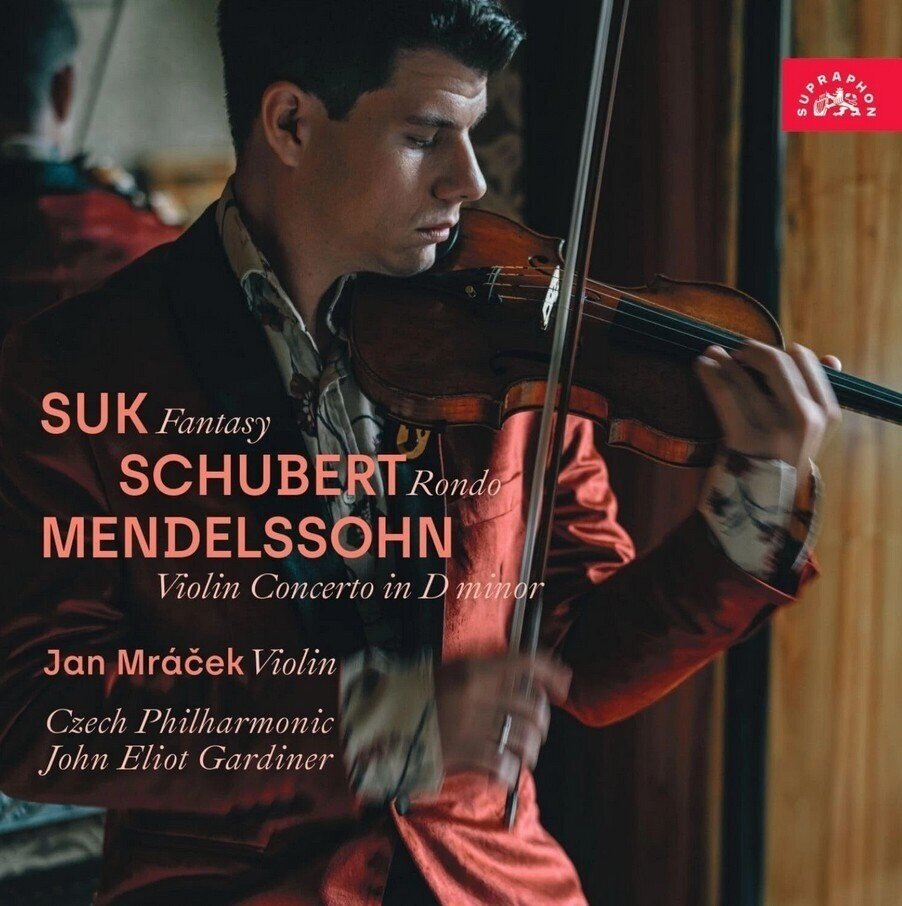 Josef Suk (1874-1935), Franz Schubert (1797-1828), Felix Mendelssohn-Bartholdy (1809-1847), John Eliot Gardiner, … - Fantasy, Rondo, Violin Concerto