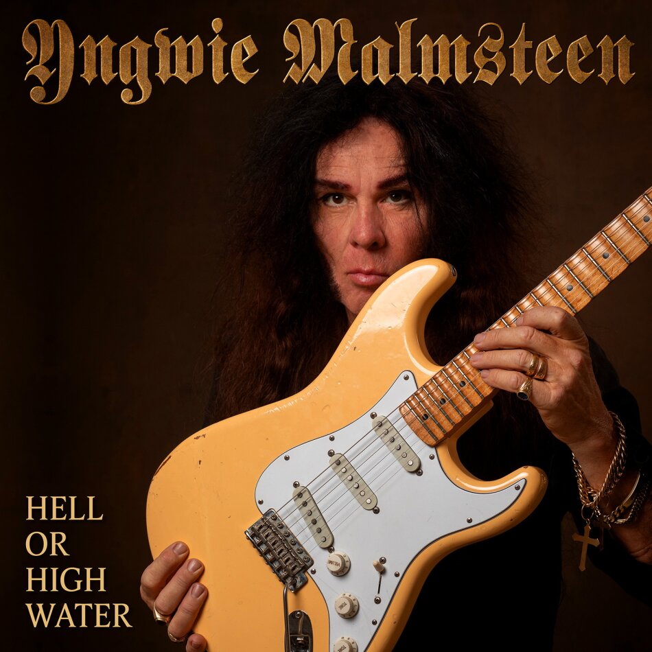 Yngwie Malmsteen - Hell Or High Water
