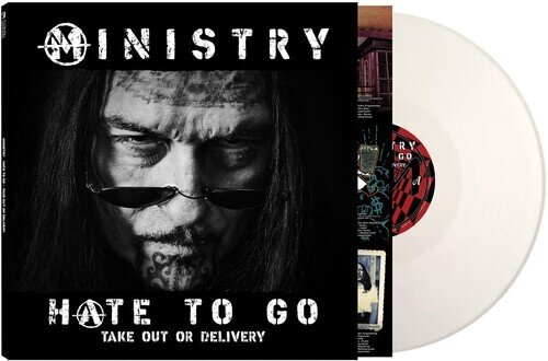 Ministry - Hate To Go: Take Out Or Delivery Limited Edition, White Vinyl, LP