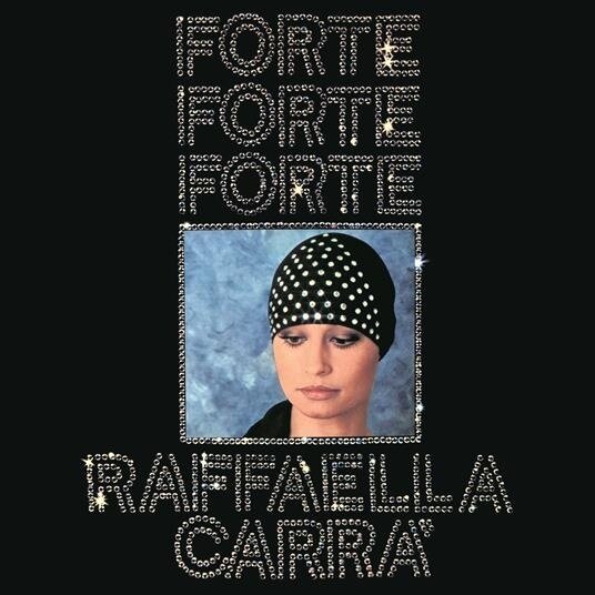 Raffaella Carra - Forte Forte Forte