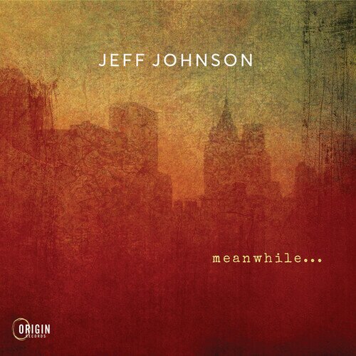 Jeff Johnson - Meanwhile