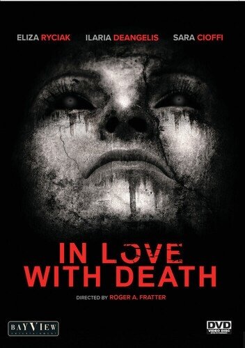 In Love with Death (2005)